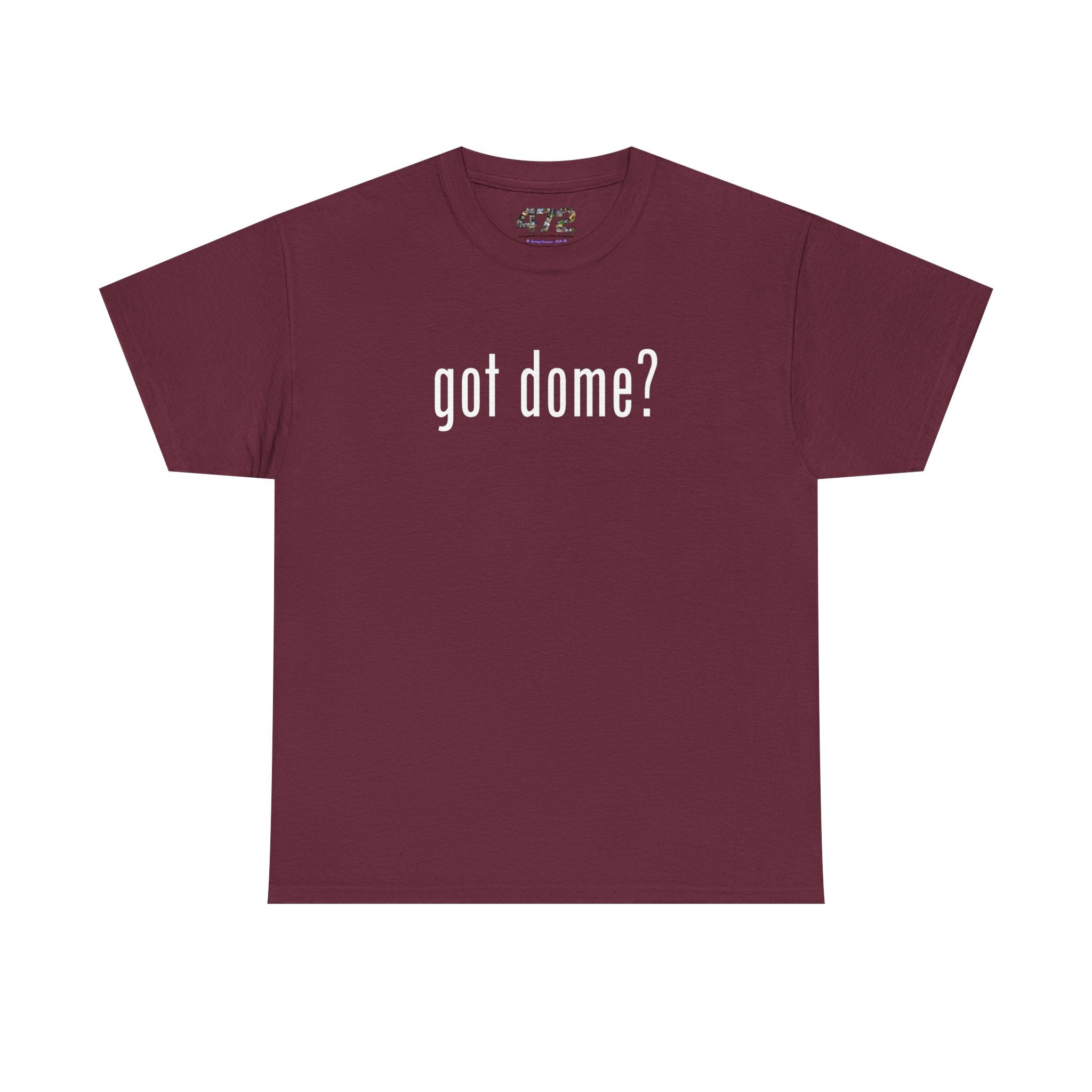 Got Dome tee