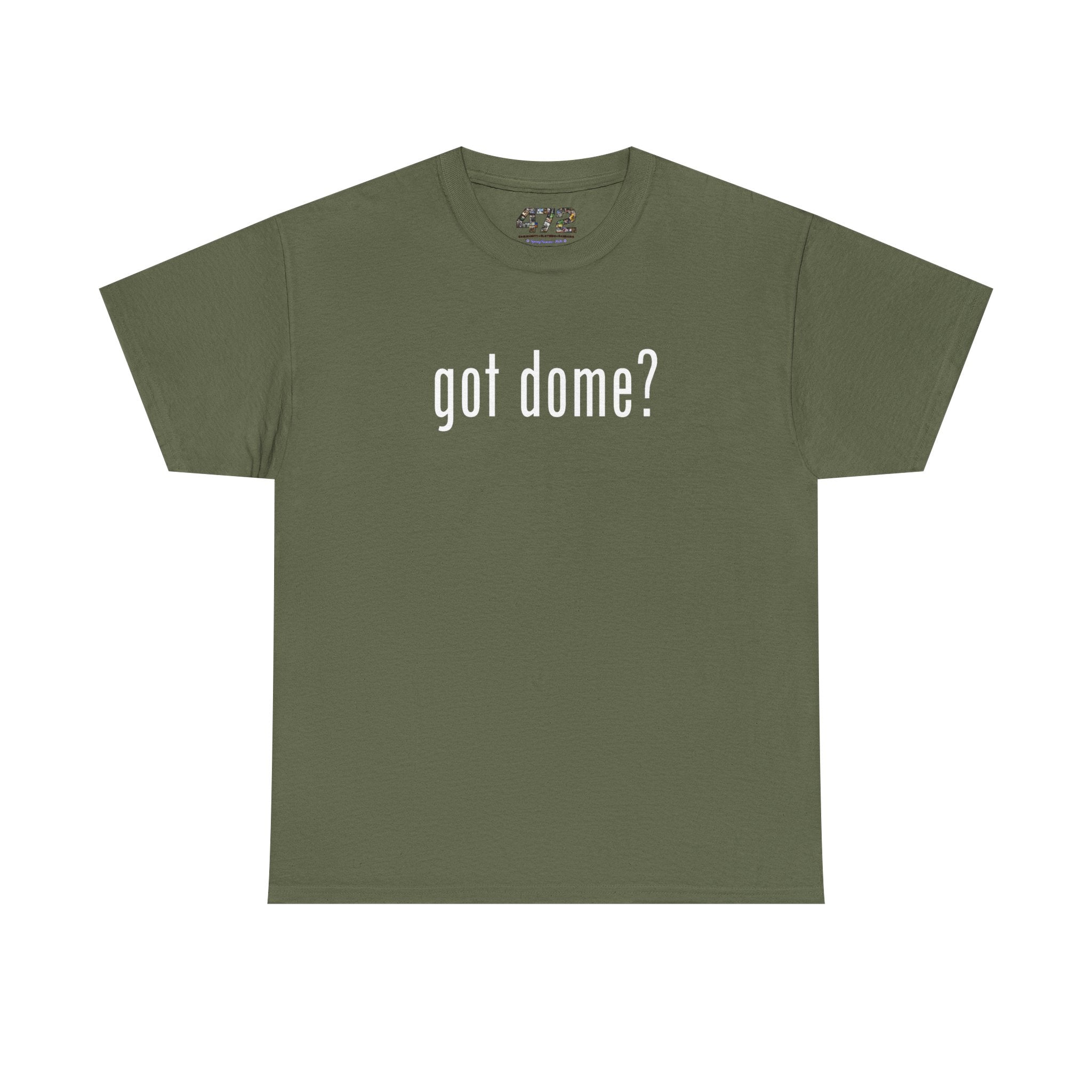 Got Dome tee